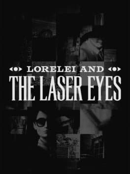 Lorelei and the Laser Eyes game cover art