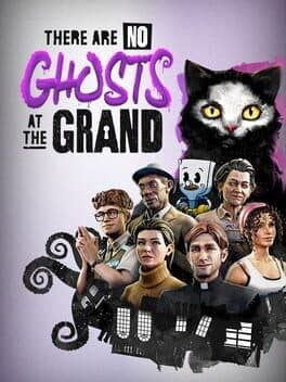 There Are No Ghosts at the Grand game cover art