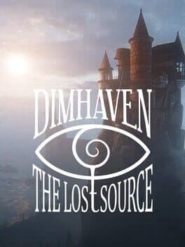 Dimhaven: The Lost Source game cover art