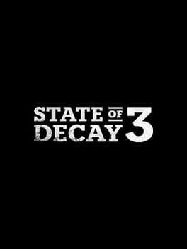 State of Decay 3 game cover art