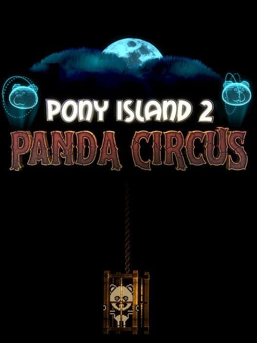 Pony Island 2: Panda Circus cover art